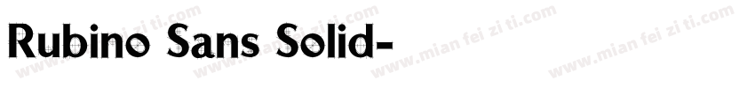 Rubino Sans Solid字体转换